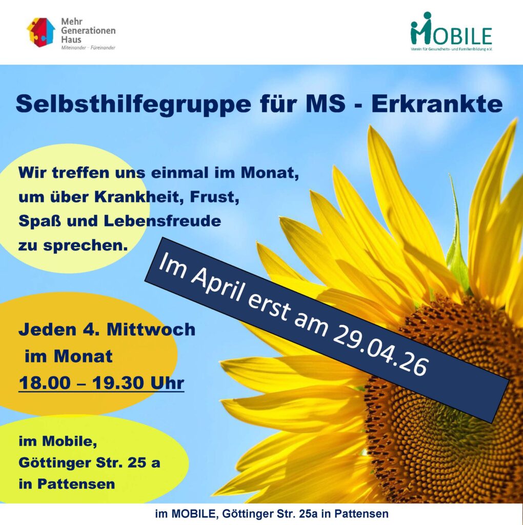 Die Selbsthilfegruppe trifft sich im April erst am 29.04.2026. - Wir treffen uns einmal im Monat, um über Krankheit, Frust, Spaß und Lebensfreude zu sprechen. 18.00 - 19.30 Uhr im Mobile, Göttinger Str. 25a, Pattensen. Foto dekorativ: Sonnenblume vor blauem Himmel