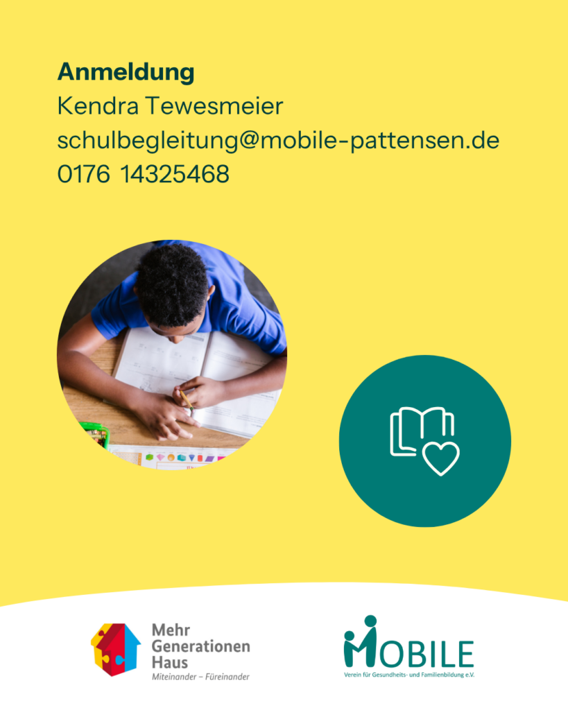 Anmeldung
Kendra Tewesmeier
schulbegleitung@mobile-pattensen.de
Tel: 0176 14325468